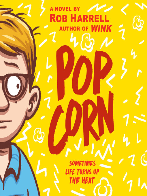 Title details for Popcorn by Rob Harrell - Available